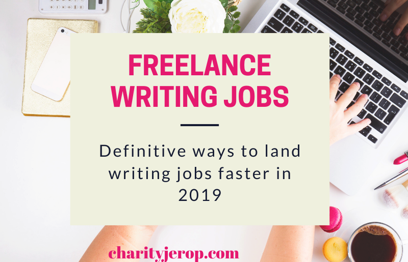 Freelance writing jobs. How to find high paying writing jobs in 2019(definitive guide)