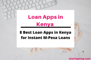 Best Loan Apps in Kenya